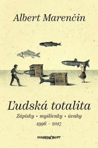 Levně Ľudská totalita