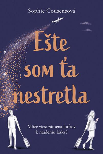 Levně Ešte som ťa nestretla