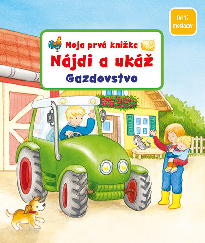 Levně Moja prvá knižka Nájdi a ukáž Gazdovstvo
