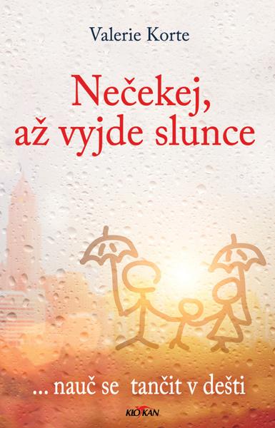 Nečekej, až vyjde slunce - 9788076337398