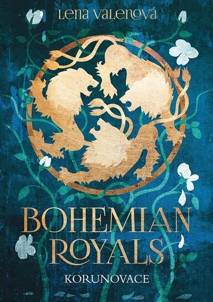 Bohemian Royals Korunovace - 9788076508149