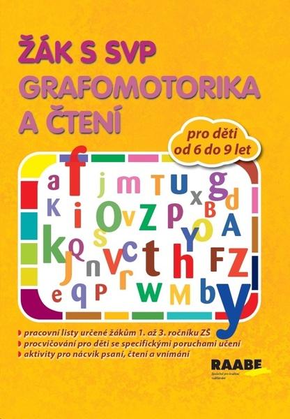 Levně Žák s SVP Grafomotorika a čtení