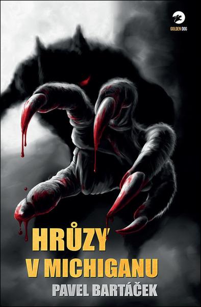 Hrůzy v Michiganu - 9788088067573