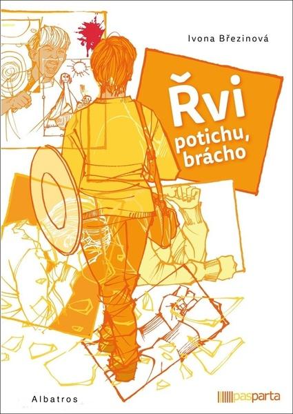 Levně Řvi potichu, brácho
