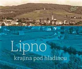 Lipno Krajina pod hladinou - 9788090591660