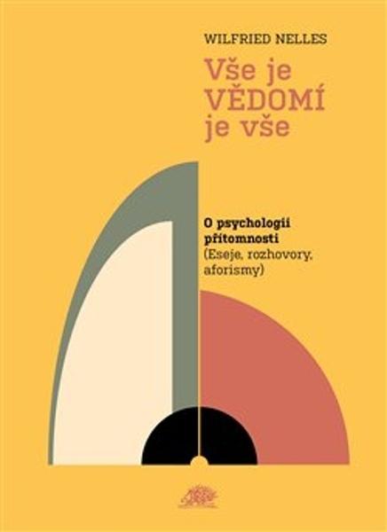 Vše je VĚDOMÍ je vše - 9788085996500