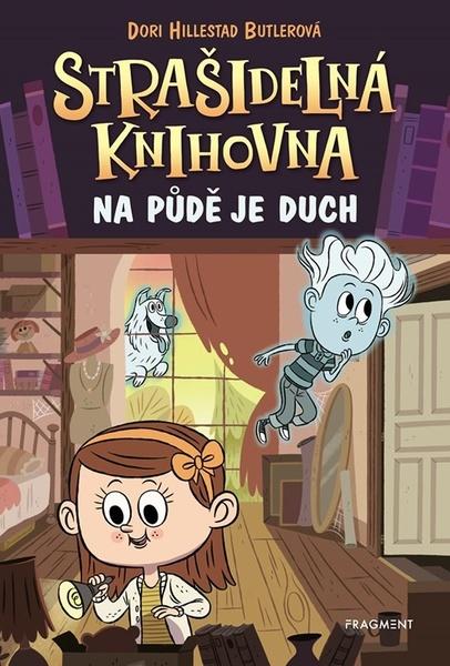 Strašidelná knihovna Na půdě je duch - 9788025357910