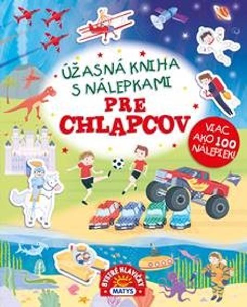 Úžasná kniha s nálepkami pre chlapcov - 9788080887070