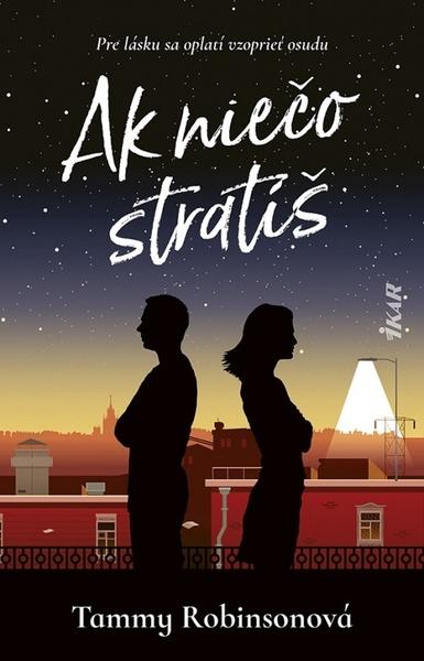Ak niečo stratíš - 9788055183855