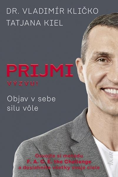 Prijmi výzvu! Objav v sebe silu vôle - 9788055183619