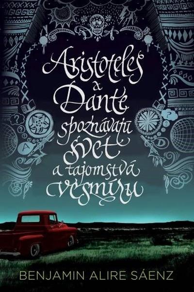 Aristoteles a Dante spoznávajú svet a tajomstvá vesmíru - 9788055656496