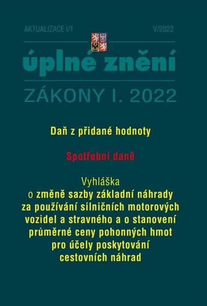 Aktualizace I/1 2022 – DPH, Spotřební daně