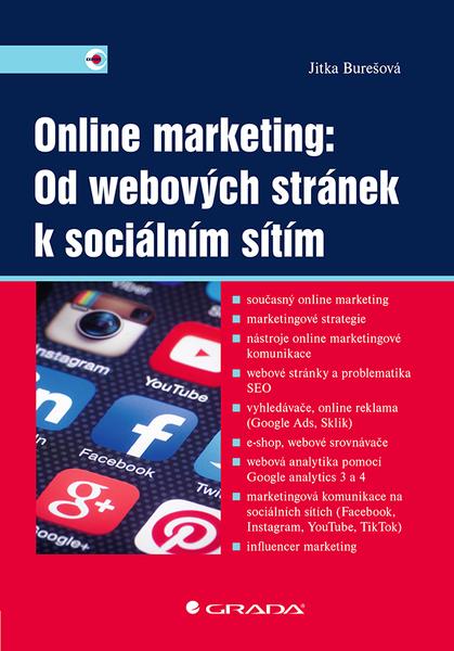 Online marketing: Od webových stránek k sociálním sítím - 9788027116805