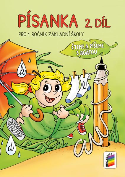 Písanka 2. díl Pro 1. ročník Základní školy