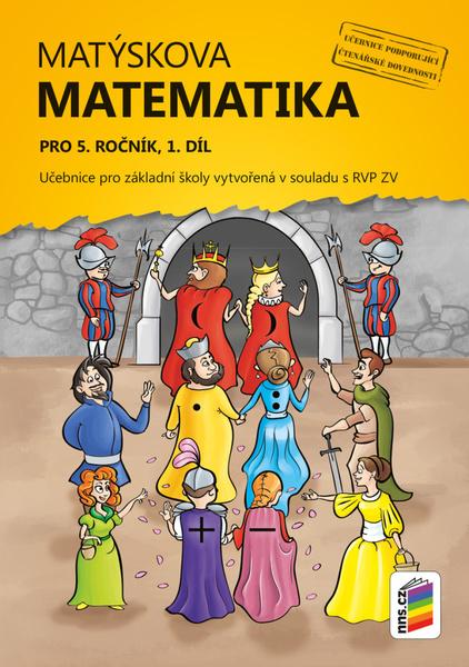 Matýskova matematika pro 5. ročník, 1. díl, Učebnice - 9788076003729