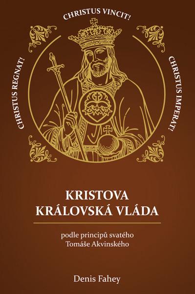 Levně Kristova královská vláda