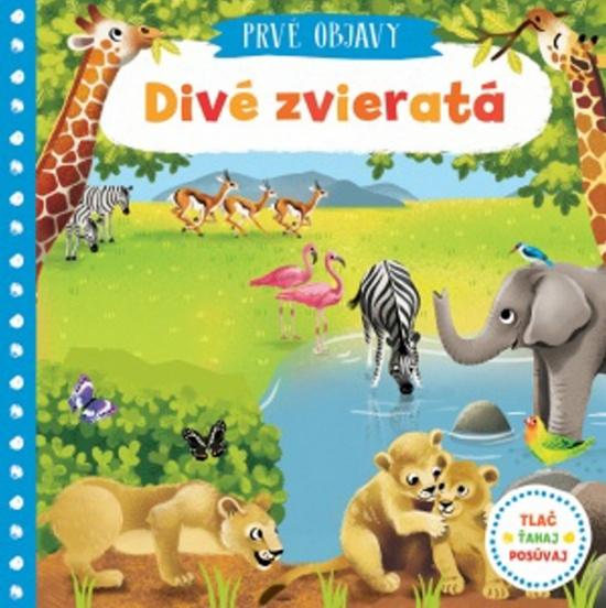 Levně Prvé objavy Divé zvieratá