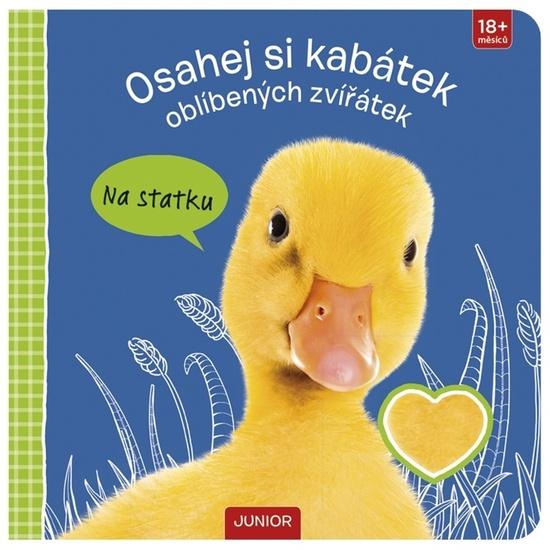 Levně Osahej si kabátek oblíbených zvířátek Na statku