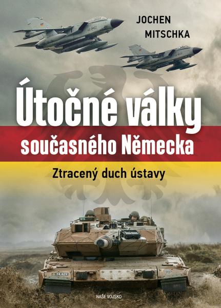 Levně Útočné války současného Německa
