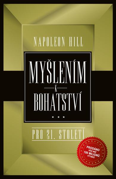 Levně Myšlením k bohatství pro 21.století