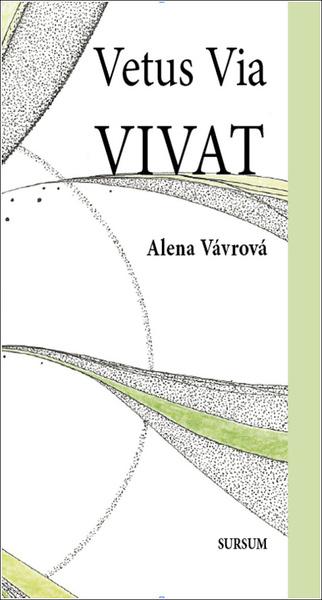 Levně Vetus Via VIVAT