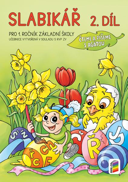 Slabikář 2. díl Pro 1. ročník základní školy - 9788076002357