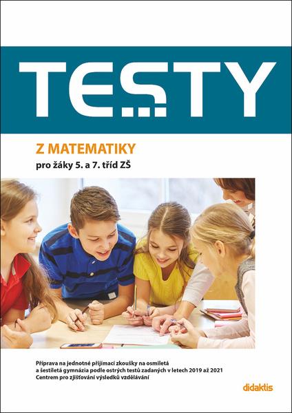 Levně Testy 2023-2024 z matematiky pro žáky 5. a 7. tříd ZŠ