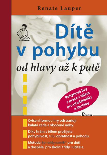 Levně Dítě v pohybu od hlavy až k patě