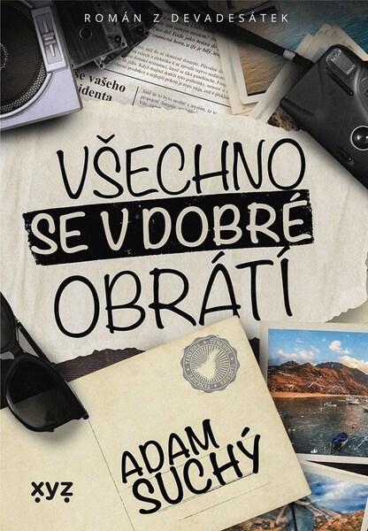 Všechno se v dobré obrátí - 9788076831711