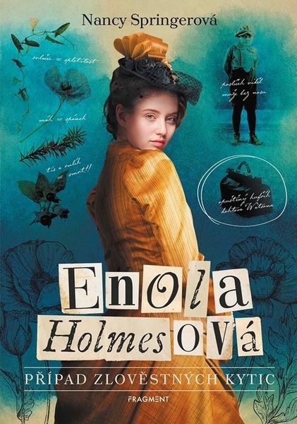 Enola Holmesová Případ zlověstných kytic - 9788025359310