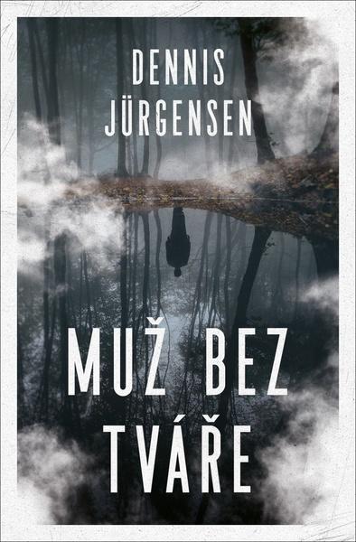 Muž bez tváře - 9788027702961