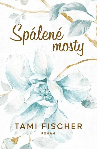 Spálené mosty - 9788027704859