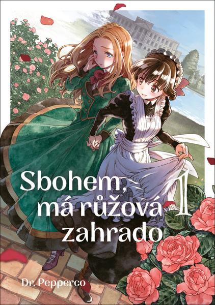 Sbohem, má růžová zahrado 1 - 9788027713295