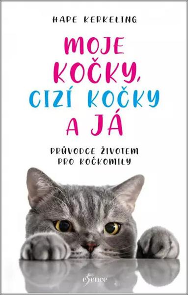 Moje kočky, cizí kočky a já - 9788024282442