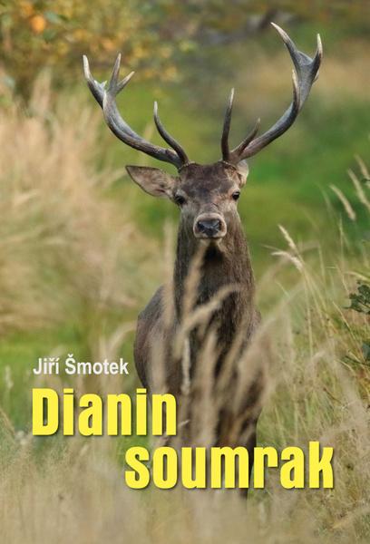 Dianin soumrak - 9788074973956