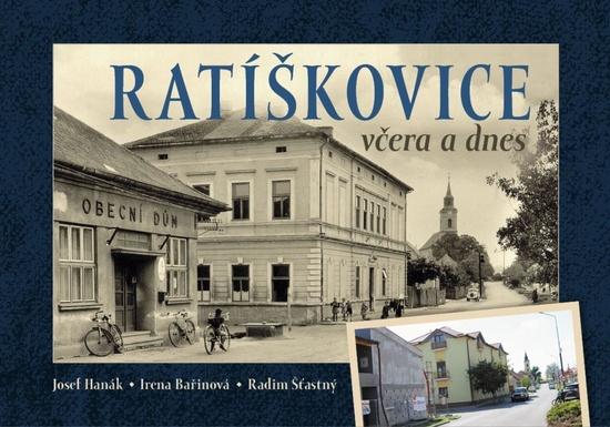 Ratíškovice včera a dnes - 9788088041870