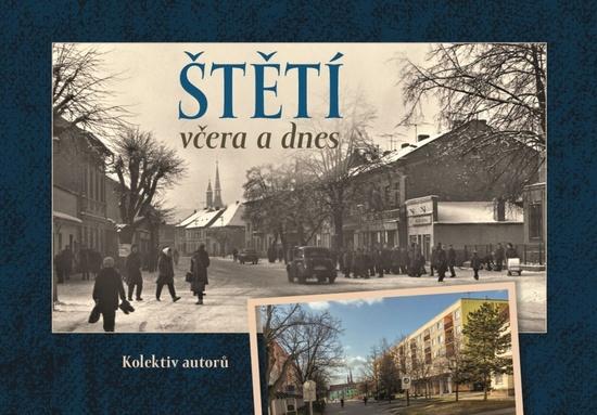 Štětí včera a dnes - 9788088041832