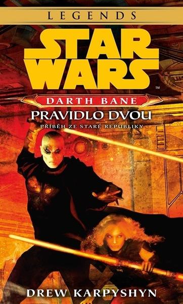 Levně STAR WARS Darth Bane 2. Pravidlo dvou