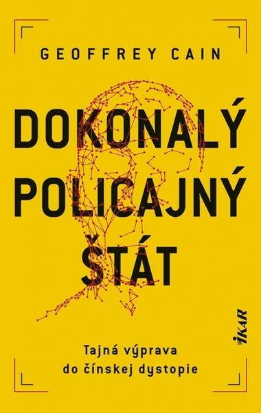 Dokonalý policajný štát - 9788055184036