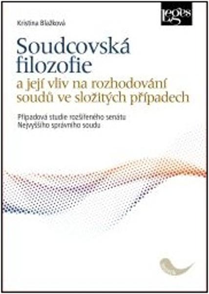 Soudcovská filozofie - 9788075025463