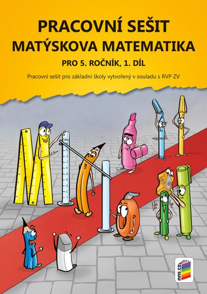 Matýskova matematika pro 5. ročník, 1. díl, Pracovní sešit - 9788076003583