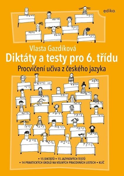 Levně Diktáty a testy pro 6. třídu