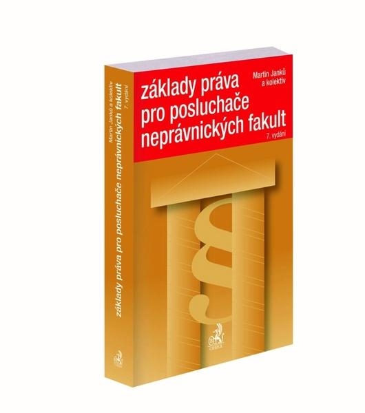 Základy práva pro posluchače neprávnických fakult 7. vydání - 9788074008757