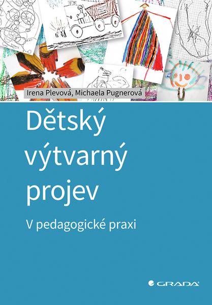 Dětský výtvarný projev - 9788027102181