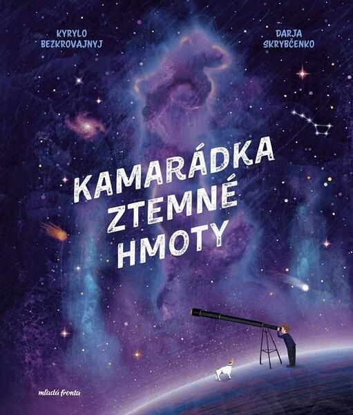 Kamarádka z temné hmoty - 9788020460271