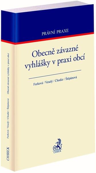 Obecně závazné vyhlášky v praxi obcí - 9788074008818