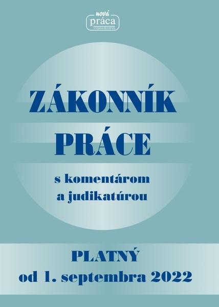 Zákonník práce s komentárom a judikatúrou - 9788089350964