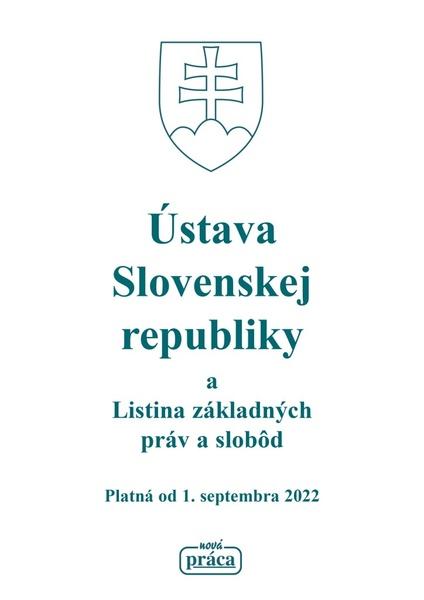 Levně Ústava Slovenskej republiky a Listina základných práv a slobôd