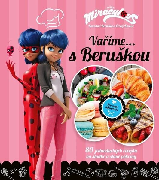 Levně Kouzelná Beruška a Černý Kocour Vaříme s Beruškou
