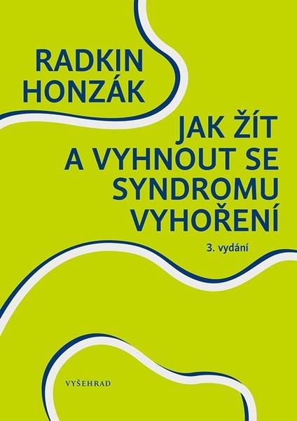 Levně Jak žít a vyhnout se syndromu vyhoření
